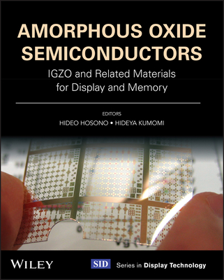 Amorphous Oxide Semiconductors