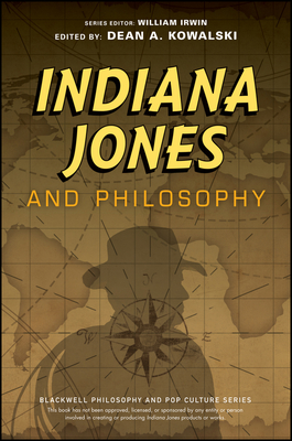 Indiana Jones and Philosophy