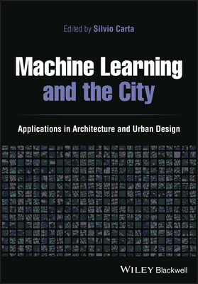 Machine Learning and the City