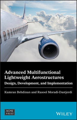 Advanced Multifunctional Lightweight Aerostructures