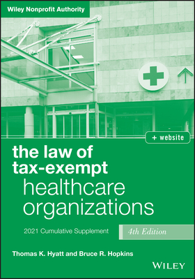 The Law of Tax-Exempt Healthcare Organizations