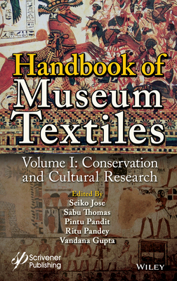 Handbook of Museum Textiles, Volume 1