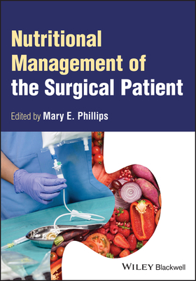 Nutritional Management of the Surgical Patient