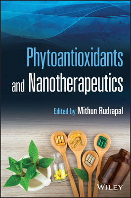 Phytoantioxidants and Nanotherapeutics