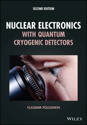 Nuclear Electronics with Quantum Cryogenic Detectors