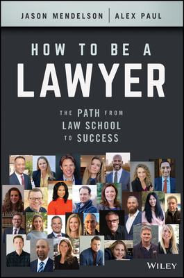 How to Be a Lawyer