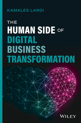 The Human Side of Digital Business Transformation