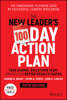 The New Leader's 100-Day Action Plan