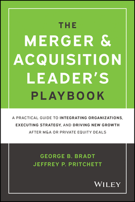 The Merger & Acquisition Leader's Playbook