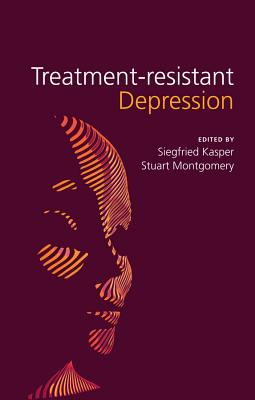 Treatment–Resistant Depression