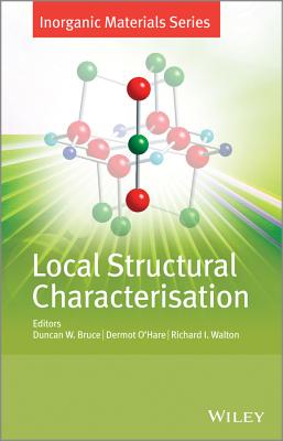 Local Structural Characterisation – Inorganic Materials Series