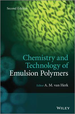 Chemistry and Technology of Emulsion Polymerisation