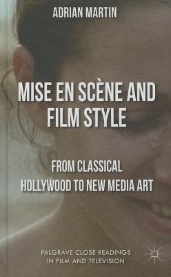 Mise en Scène and Film Style