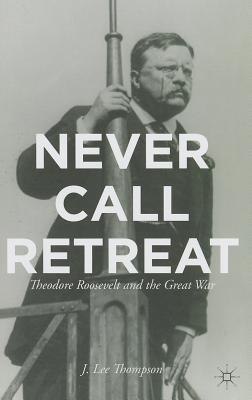 Never Call Retreat