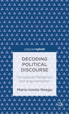 Decoding Political Discourse