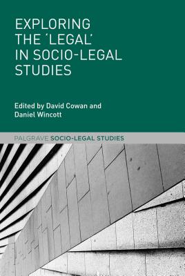 Exploring the ''Legal'' in Socio-Legal Studies