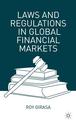 Laws and Regulations in Global Financial Markets