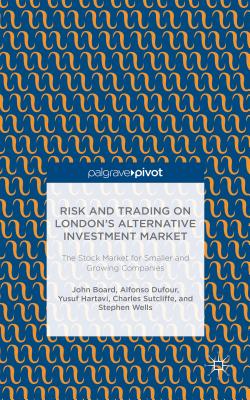 Risk and Trading on London''s Alternative Investment Market