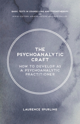 The Psychoanalytic Craft