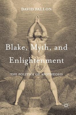 Blake, Myth, and Enlightenment