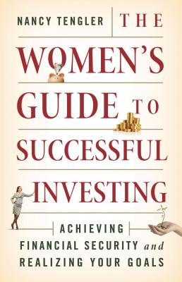 The Women's Guide to Successful Investing