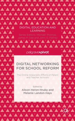 Digital Networking for School Reform