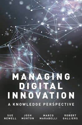 Managing Digital Innovation