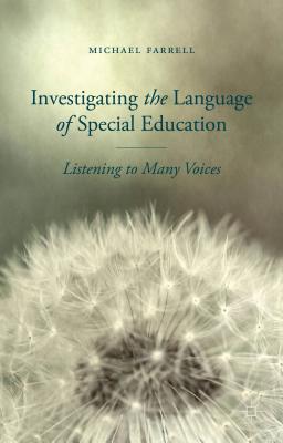 Investigating the Language of Special Education