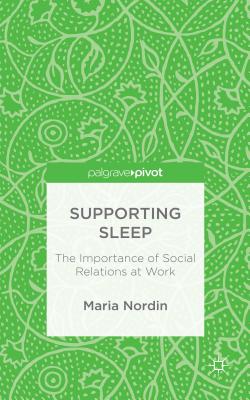 Supporting Sleep