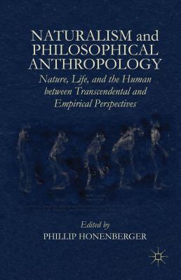 Naturalism and Philosophical Anthropology