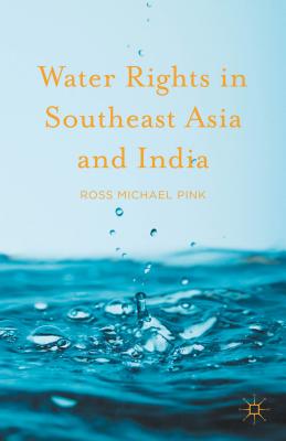 Water Rights in Southeast Asia and India