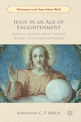 Jesus in an Age of Enlightenment