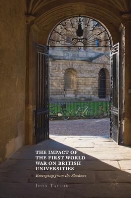 The Impact of the First World War on British Universities