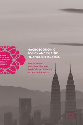 Macroeconomic Policy and Islamic Finance in Malaysia