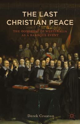 The Last Christian Peace