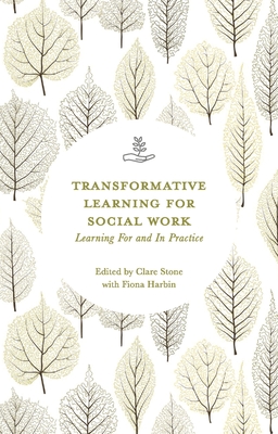 Transformative Learning for Social Work