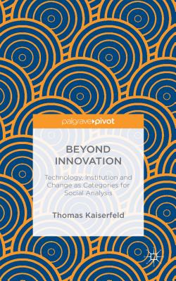 Beyond Innovation