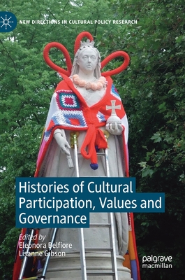 Histories of Cultural Participation, Values and Governance