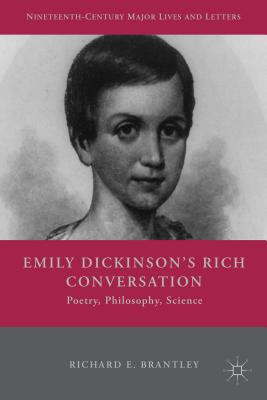 Emily Dickinson''s Rich Conversation