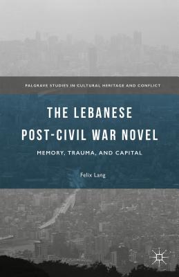 The Lebanese Post-Civil War Novel