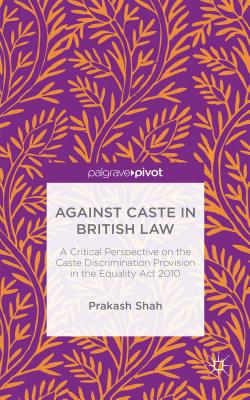 Against Caste in British Law