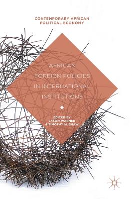 African Foreign Policies in International Institutions