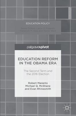 Education Reform in the Obama Era