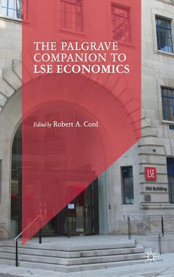 The Palgrave Companion to LSE Economics