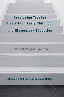 Developing Teacher Diversity in Early Childhood and Elementary Education