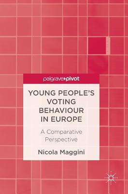Young People''s Voting Behaviour in Europe