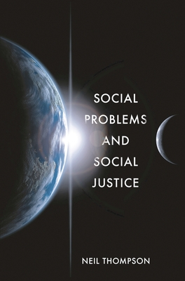 Social Problems and Social Justice