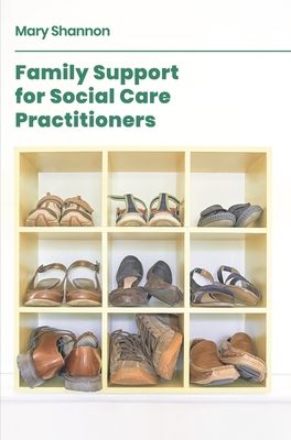 Family Support for Social Care Practitioners