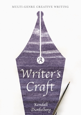 A Writer''s Craft