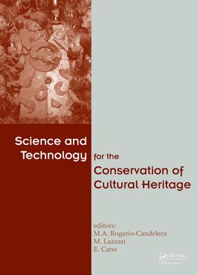 Science and Technology for the Conservation of Cultural Heritage